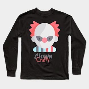 Crafty Clown design Fresh and Unique Long Sleeve T-Shirt